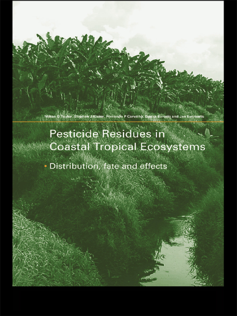 Cover image for book Pesticide Residues in Coastal Tropical Ecosystems