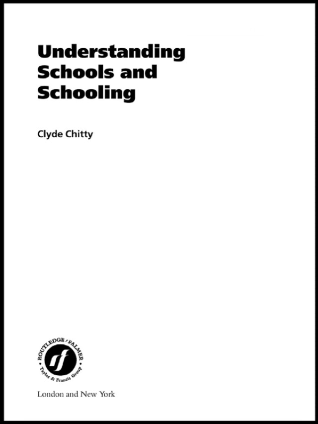 Understanding Schools and Schooling