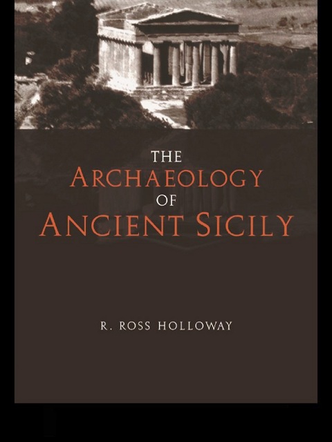 Cover image for book The Archaeology of Ancient Sicily
