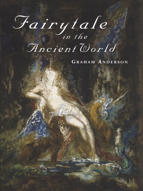 Cover image for book Fairytale in the Ancient World