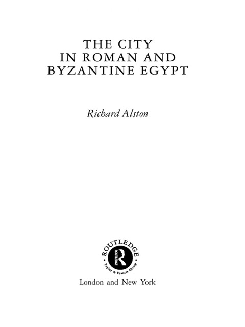 The City in Roman and Byzantine Egypt 