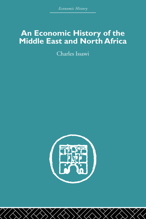 Cover image for book An Economic History of the Middle East and North Africa