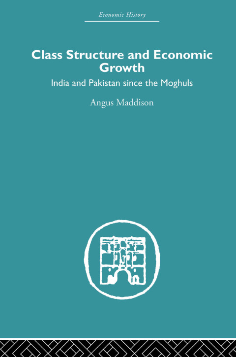 Cover image for book Class Structure and Economic Growth