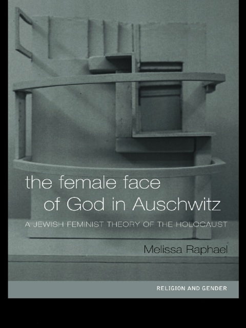 Cover image for book The Female Face of God in Auschwitz