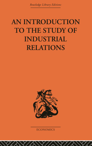 An Introduction to the Study of Industrial Relations
