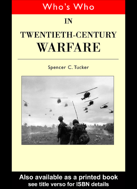 Cover image for book Who's Who in Twentieth Century Warfare