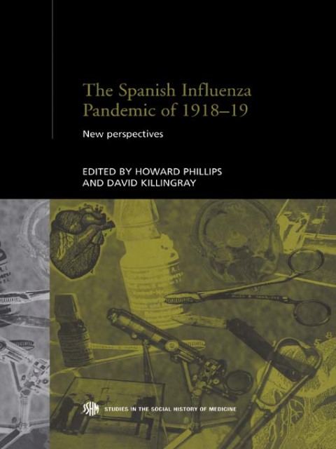 Cover image for book The Spanish Influenza Pandemic of 1918-1919