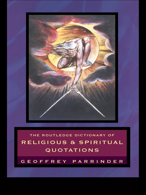 Cover image for book The Routledge Dictionary of Religious and Spiritual Quotations