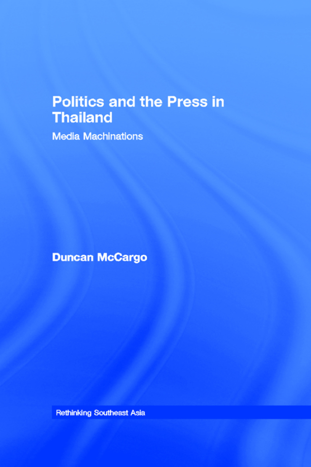 Politics and the Press in Thailand