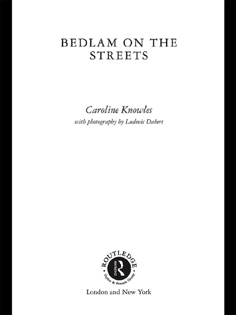 Cover image for book Bedlam on the Streets