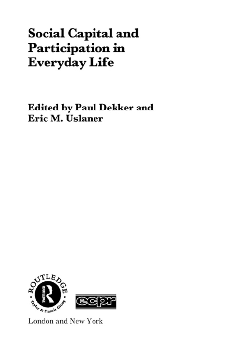 Cover image for book Social Capital and Participation in Everyday Life