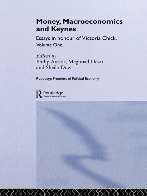 Money, Macroeconomics and Keynes 