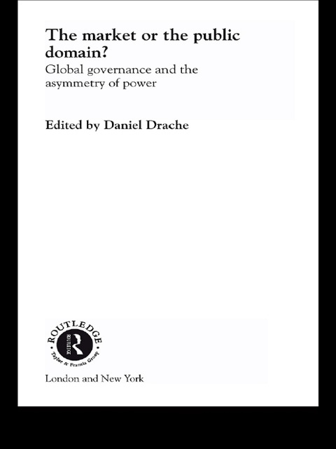 Cover image for book The Market or the Public Domain