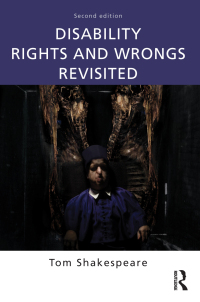 Disability Rights and Wrongs Revisited