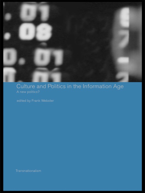 Cover image for book Culture and Politics in the Information Age