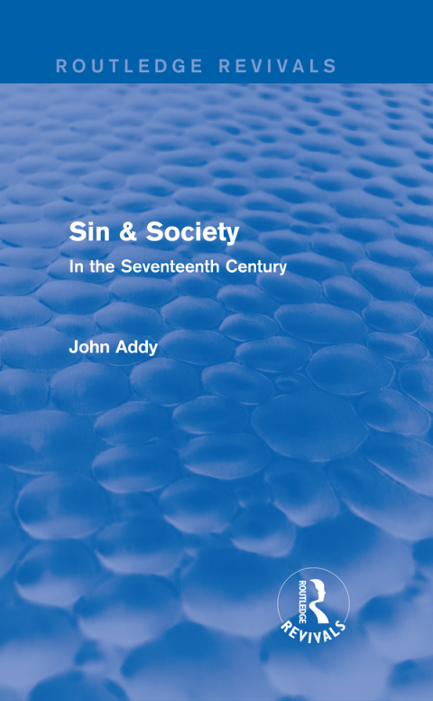 Cover image for book Sin & Society (Routledge Revivals)
