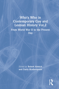 Omslagafbeelding: Who's Who in Contemporary Gay and Lesbian History Vol.2 1st edition 9780415229746