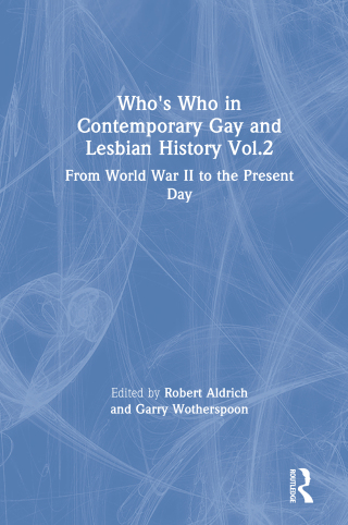 Who's Who in Contemporary Gay and Lesbian History Vol.2
