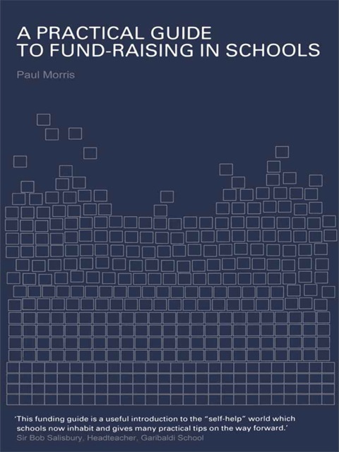 Cover image for book A Practical Guide to Fund-Raising in Schools