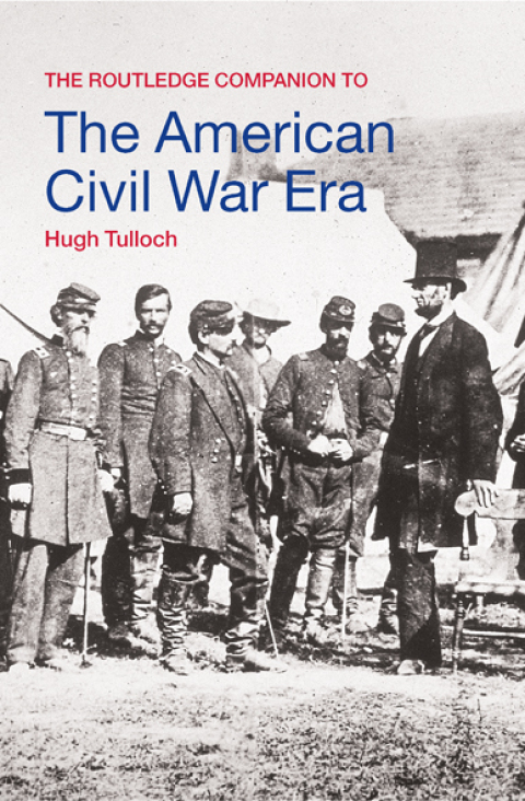 Cover image for book The Routledge Companion to the American Civil War Era