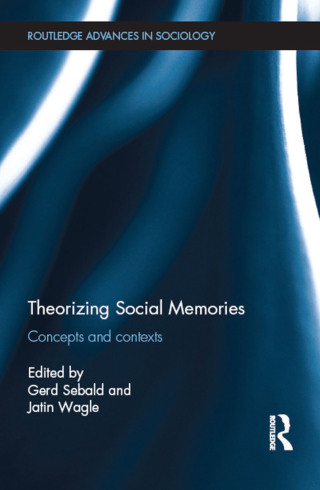 Theorizing Social Memories