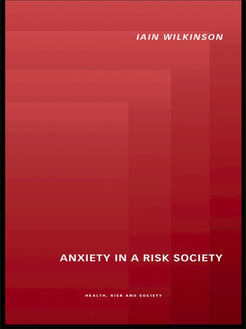 Cover image for book Anxiety in a 'Risk' Society