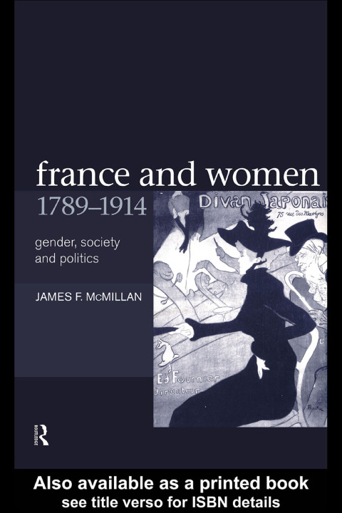Cover image for book France and Women, 1789-1914