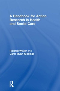 Cover image: A Handbook for Action Research in Health and Social Care 1st edition 9780415224833