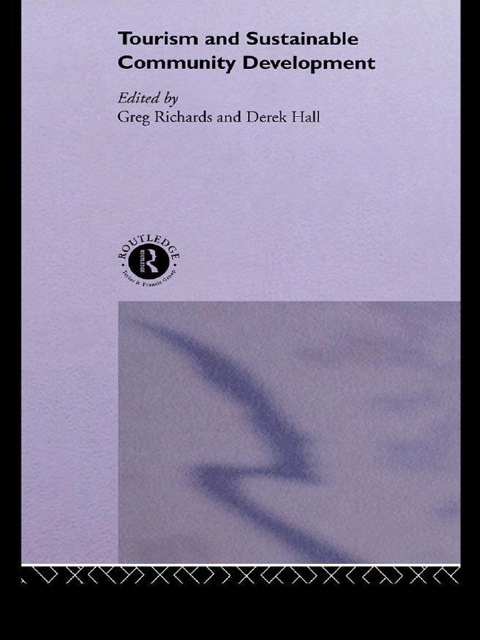 Tourism and Sustainable Community Development 