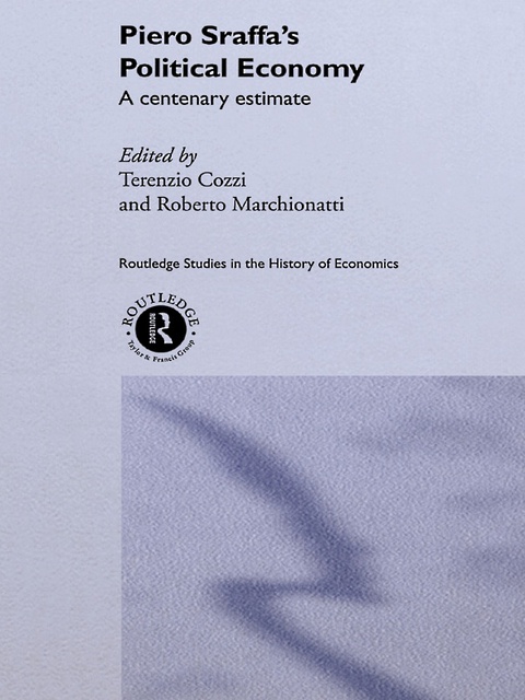 Cover image for book Piero Sraffa's Political Economy