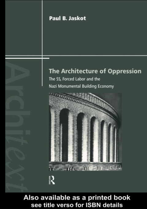 Cover image for book The Architecture of Oppression