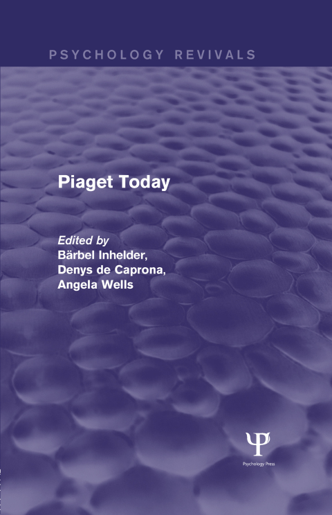 Cover image for book Piaget Today (Psychology Revivals)