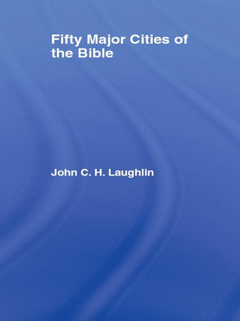 Cover image for book Fifty Major Cities of the Bible