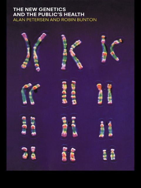 Cover image for book The New Genetics and The Public's Health