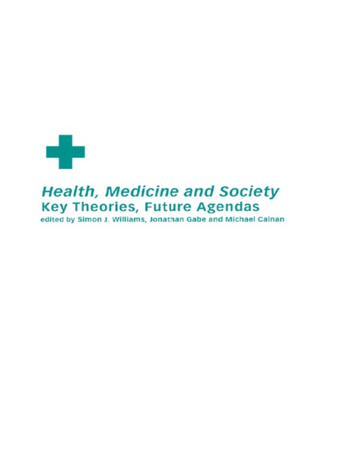Cover image for book Health, Medicine and Society