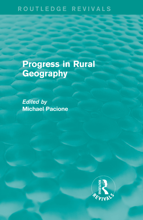 Cover image for book Progress in Rural Geography (Routledge Revivals)