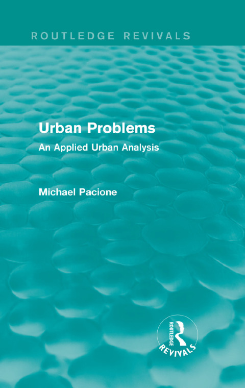 Cover image for book Urban Problems (Routledge Revivals)