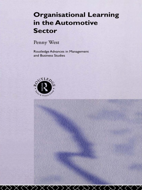 Cover image for book Organisational Learning in the Automotive Sector