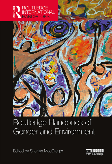 Cover image for book Routledge Handbook of Gender and Environment