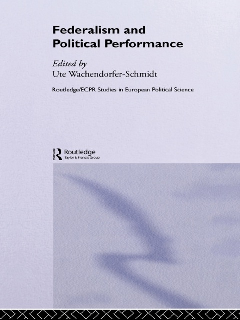 Cover image for book Federalism and Political Performance