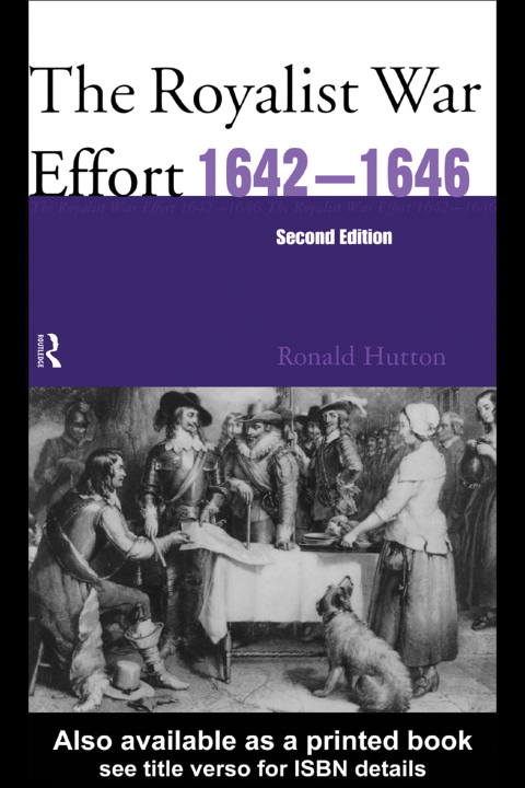 Cover image for book The Royalist War Effort 1642-1646