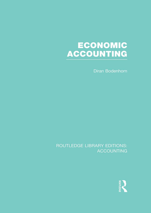 Cover image for book Economic Accounting (RLE Accounting)