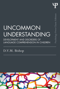 Cover image: Uncommon Understanding (Classic Edition) 1st edition 9781848721500