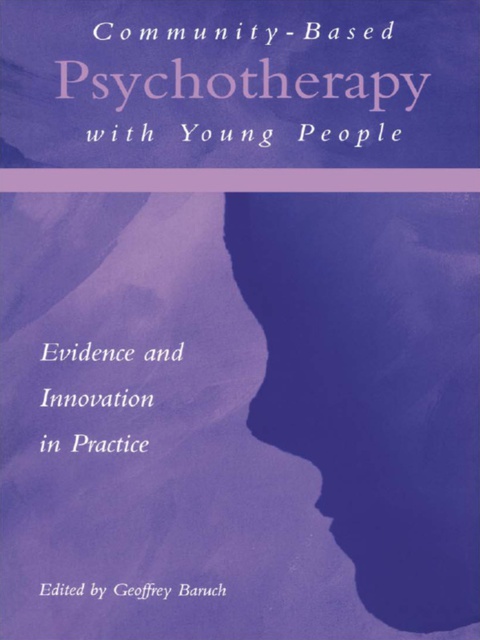 Cover image for book Community-Based Psychotherapy with Young People