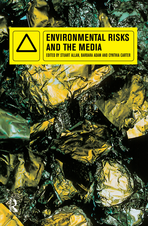 Cover image for book Environmental Risks and the Media
