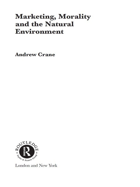 Cover image for book Marketing, Morality and the Natural Environment
