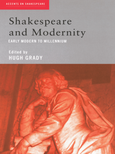 Cover image for book Shakespeare and Modernity
