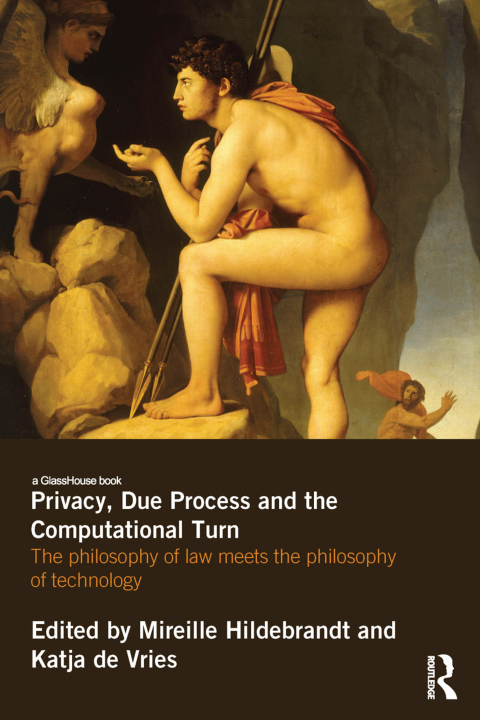 Cover image for book Privacy, Due Process and the Computational Turn