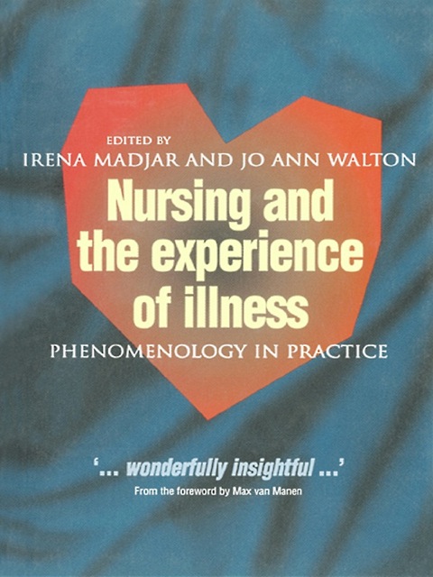 Nursing and The Experience of Illness 