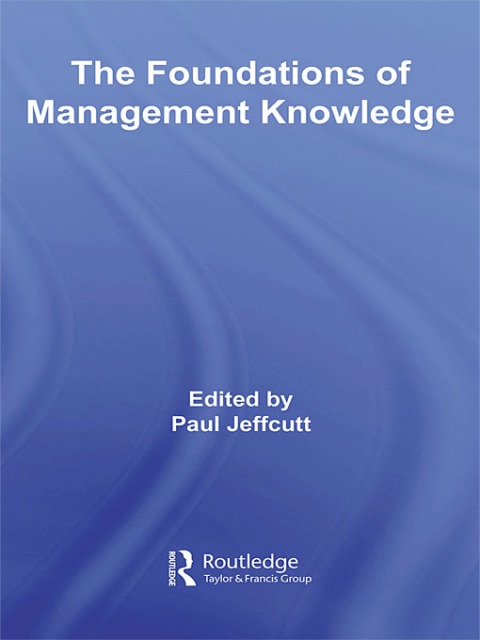 Cover image for book The Foundations of Management Knowledge